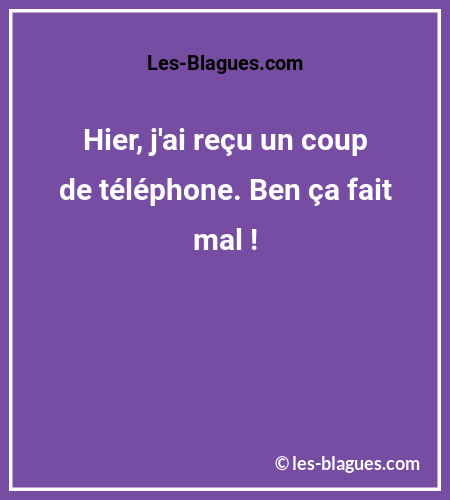 Blague de Papa CoupDeTelephone