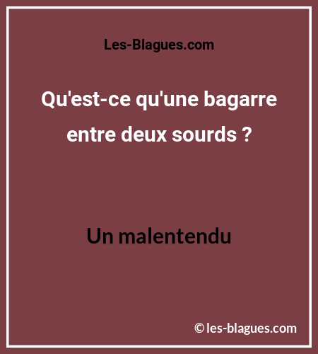 Blague Devinette BagarreSourds