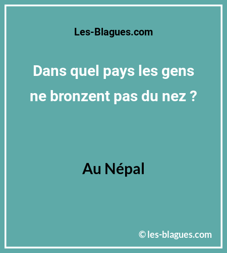 Blague Devinette NezPasBronze