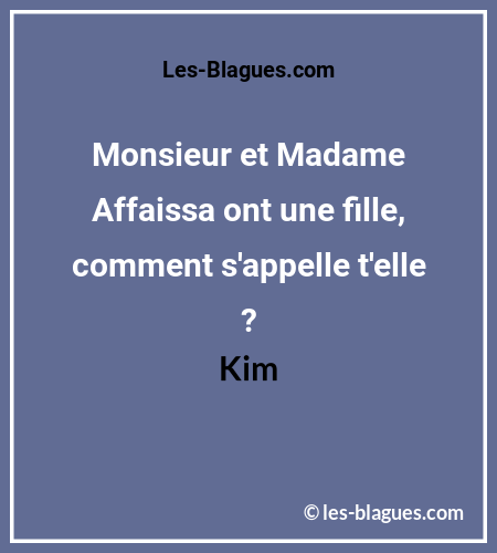 Blague Monsieur et Madame Affaissa