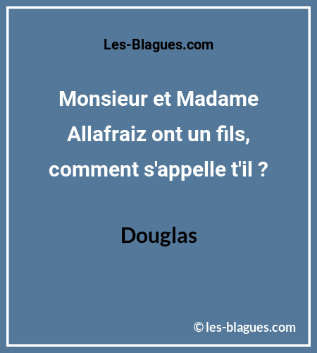 Blague Monsieur et Madame Alafraiz