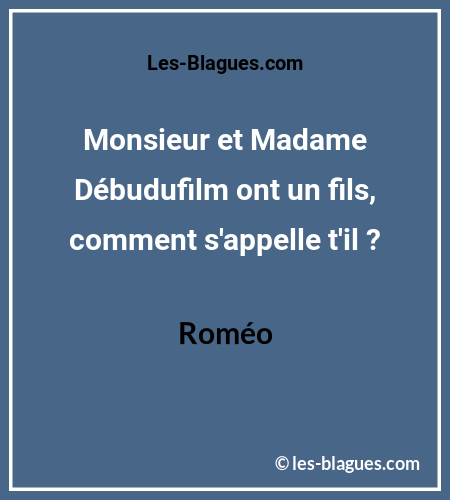 Blague Monsieur et Madame Débudufilm