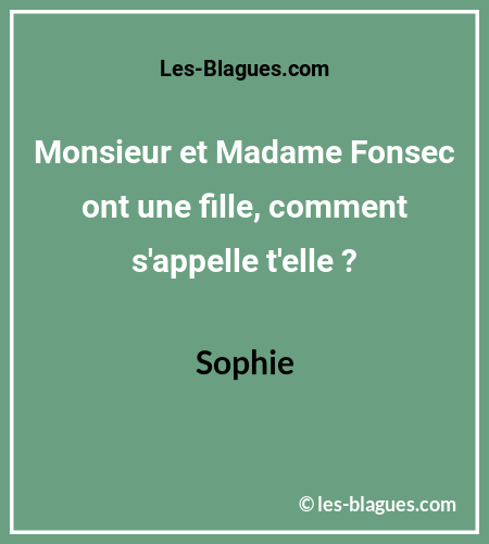 Blague Monsieur et Madame Fonsec