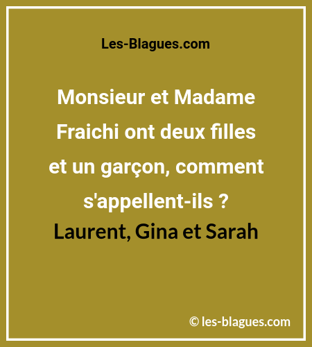 Blague Monsieur et Madame Fraichi