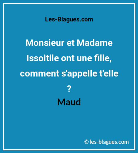 Blague Monsieur et Madame Issoitile