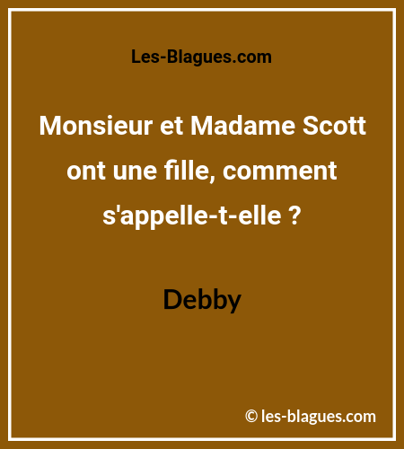 Blague Monsieur et Madame Scott