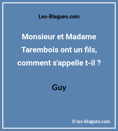 Blague Monsieur et Madame Tarembois